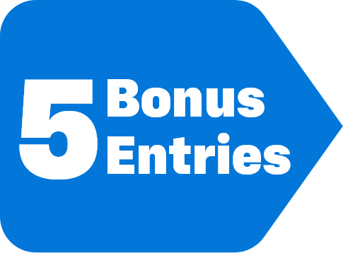 5 Bonus Entries